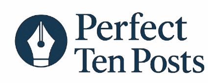 Perfect Ten Posts